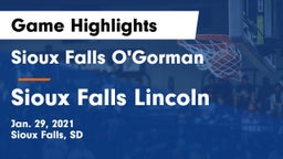 Sioux Falls O'Gorman  vs Sioux Falls Lincoln  Game Highlights - Jan. 29, 2021