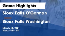 Sioux Falls O'Gorman  vs Sioux Falls Washington  Game Highlights - March 12, 2021
