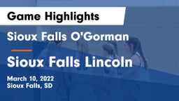 Sioux Falls O'Gorman  vs Sioux Falls Lincoln  Game Highlights - March 10, 2022