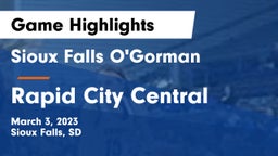 Sioux Falls O'Gorman  vs Rapid City Central  Game Highlights - March 3, 2023