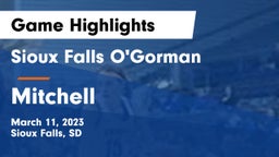 Sioux Falls O'Gorman  vs Mitchell  Game Highlights - March 11, 2023