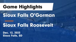 Sioux Falls O'Gorman  vs Sioux Falls Roosevelt  Game Highlights - Dec. 12, 2023