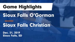 Sioux Falls O'Gorman  vs Sioux Falls Christian  Game Highlights - Dec. 21, 2019