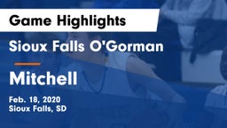 Sioux Falls O'Gorman  vs Mitchell  Game Highlights - Feb. 18, 2020