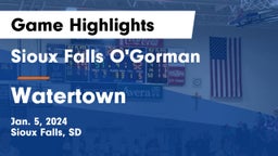 Sioux Falls O'Gorman  vs Watertown  Game Highlights - Jan. 5, 2024
