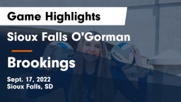 Sioux Falls O'Gorman  vs Brookings  Game Highlights - Sept. 17, 2022