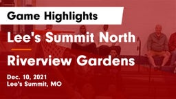 Lee's Summit North  vs Riverview Gardens  Game Highlights - Dec. 10, 2021
