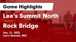 Lee's Summit North  vs Rock Bridge  Game Highlights - Jan. 21, 2022