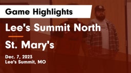 Lee's Summit North  vs St. Mary's  Game Highlights - Dec. 7, 2023