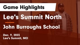 Lee's Summit North  vs John Burroughs School Game Highlights - Dec. 9, 2023