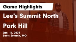 Lee's Summit North  vs Park Hill  Game Highlights - Jan. 11, 2024