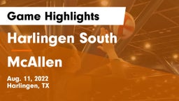 Harlingen South  vs McAllen  Game Highlights - Aug. 11, 2022