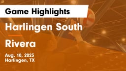 Harlingen South  vs Rivera  Game Highlights - Aug. 10, 2023