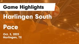 Harlingen South  vs Pace  Game Highlights - Oct. 3, 2023