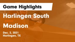 Harlingen South  vs Madison  Game Highlights - Dec. 2, 2021