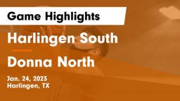 Harlingen South  vs Donna North  Game Highlights - Jan. 24, 2023