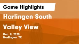 Harlingen South  vs Valley View  Game Highlights - Dec. 8, 2020