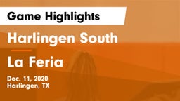 Harlingen South  vs La Feria  Game Highlights - Dec. 11, 2020