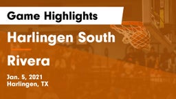 Harlingen South  vs Rivera  Game Highlights - Jan. 5, 2021