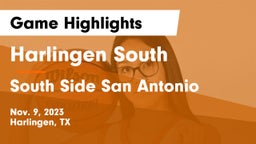 Harlingen South  vs South Side San Antonio Game Highlights - Nov. 9, 2023