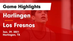 Harlingen  vs Los Fresnos  Game Highlights - Jan. 29, 2021