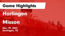 Harlingen  vs Misson Game Highlights - Dec. 29, 2023
