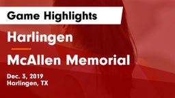 Harlingen  vs McAllen Memorial  Game Highlights - Dec. 3, 2019