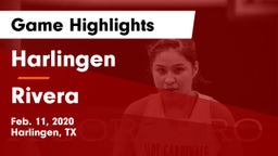 Harlingen  vs Rivera  Game Highlights - Feb. 11, 2020