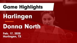 Harlingen  vs Donna North  Game Highlights - Feb. 17, 2020
