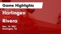 Harlingen  vs Rivera  Game Highlights - Dec. 14, 2021