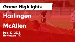 Harlingen  vs McAllen  Game Highlights - Dec. 12, 2023