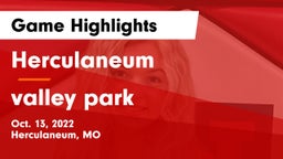 Herculaneum  vs valley park Game Highlights - Oct. 13, 2022