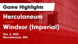 Herculaneum  vs Windsor (Imperial)  Game Highlights - Oct. 4, 2023
