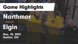 Northmor  vs Elgin  Game Highlights - Dec. 18, 2023