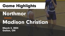 Northmor  vs Madison Christian  Game Highlights - March 2, 2024