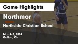 Northmor  vs Northside Christian School Game Highlights - March 8, 2024