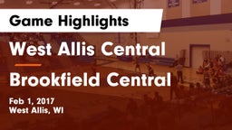West Allis Central  vs Brookfield Central Game Highlights - Feb 1, 2017