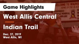 West Allis Central  vs Indian Trail  Game Highlights - Dec. 27, 2019