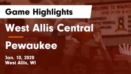 West Allis Central  vs Pewaukee  Game Highlights - Jan. 10, 2020