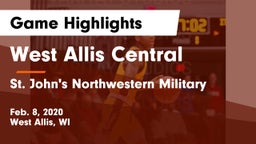 West Allis Central  vs St. John's Northwestern Military  Game Highlights - Feb. 8, 2020