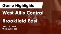 West Allis Central  vs Brookfield East  Game Highlights - Jan. 12, 2021