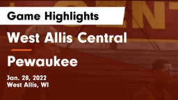 West Allis Central  vs Pewaukee  Game Highlights - Jan. 28, 2022