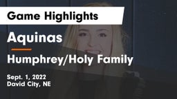 Aquinas  vs Humphrey/Holy Family  Game Highlights - Sept. 1, 2022