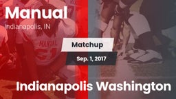 Matchup: Manual  vs. Indianapolis Washington 2017
