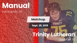 Matchup: Manual  vs. Trinity Lutheran  2018