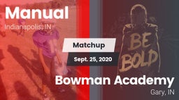Matchup: Manual  vs. Bowman Academy  2020