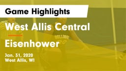 West Allis Central  vs Eisenhower  Game Highlights - Jan. 31, 2020