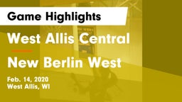 West Allis Central  vs New Berlin West  Game Highlights - Feb. 14, 2020