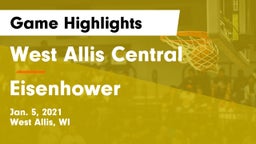 West Allis Central  vs Eisenhower  Game Highlights - Jan. 5, 2021