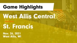 West Allis Central  vs St. Francis  Game Highlights - Nov. 26, 2021